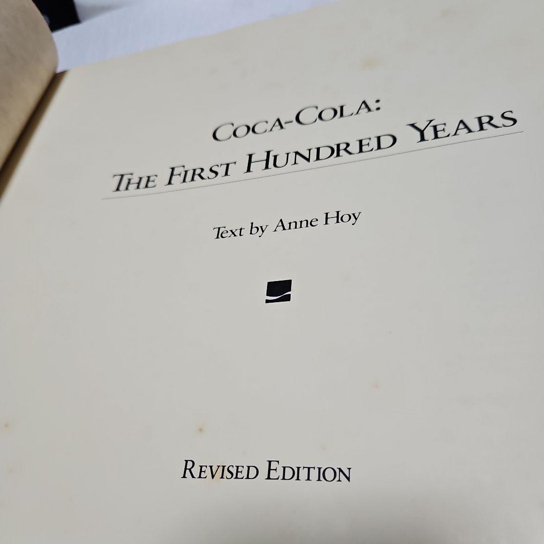 アメリカ コカ・コーラ100周年記念誌　1986年　コレクション最後の1冊