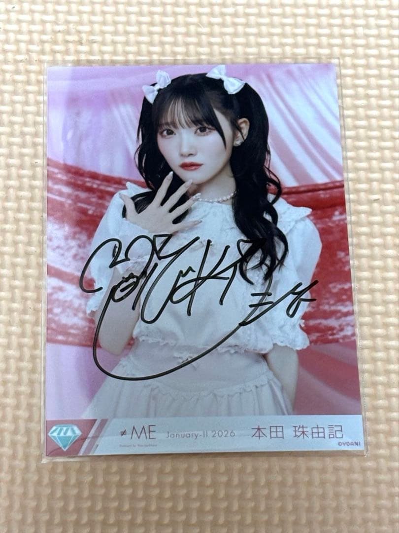 ≠ME ノイミー 本田珠由記 生写真 直筆 チュウ
